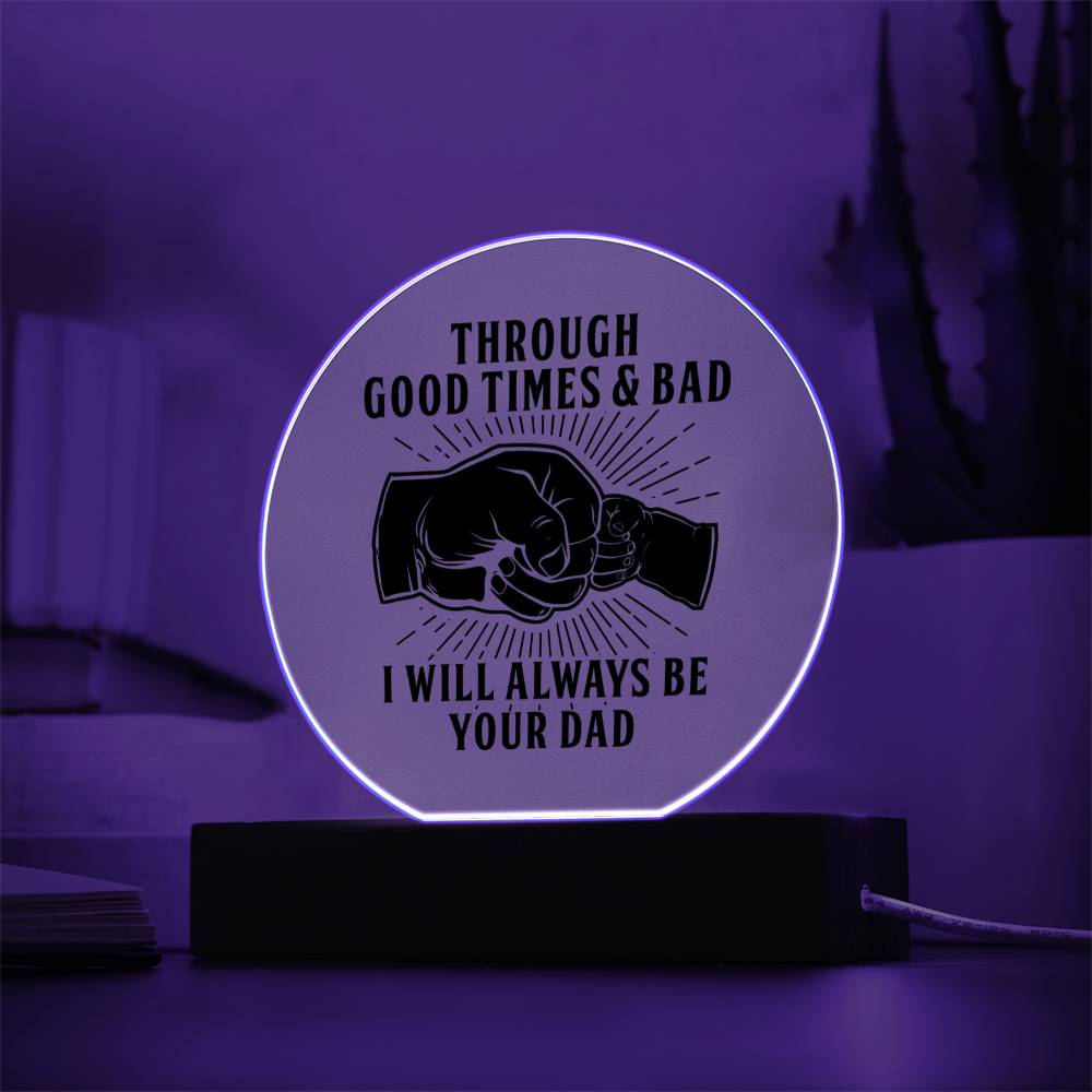 Through Good Times & Bad