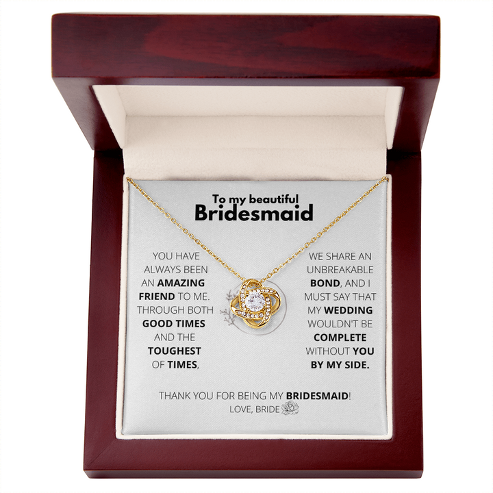 Bridesmaid - Unbreakable bond - Love Knot Necklace