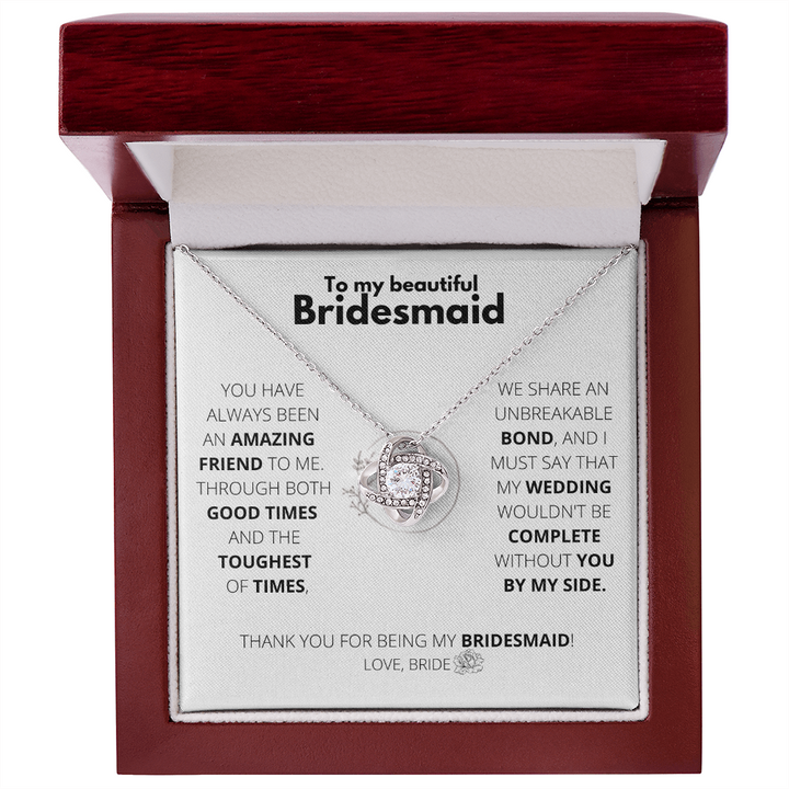 Bridesmaid - Unbreakable bond - Love Knot Necklace