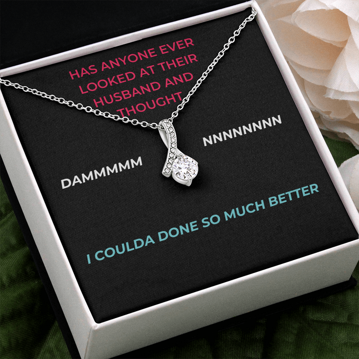Wife - Special Lady - Alluring Necklace