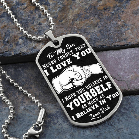 [Almost Sold Out] To My Son - I Love You - Dog Tag
