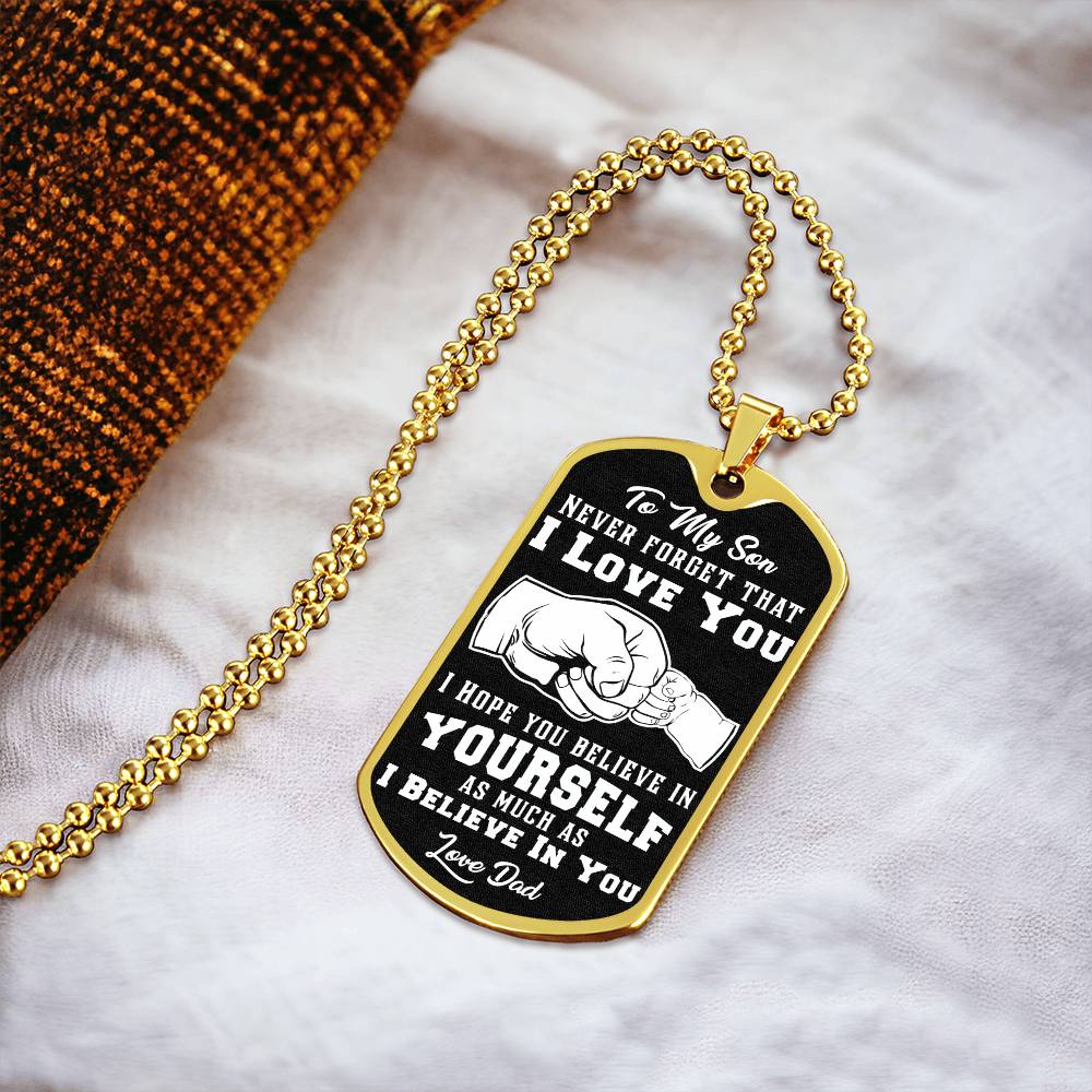 [Almost Sold Out] To My Son - I Love You - Dog Tag