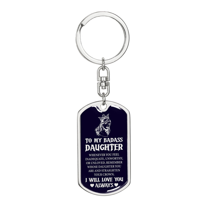 Jewelry gifts Daughter - Badass Daughter - Dog Tag With Swivel Keychain - Belesmé - Memorable Jewelry Gifts 