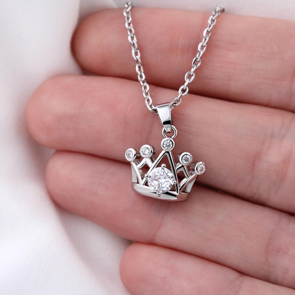 Daughter - Strong and Smart - Crown Necklace