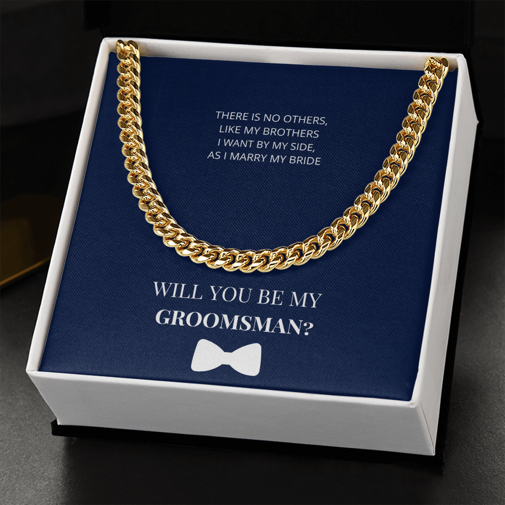 Groomsman - Will You Be My Groomsman  - Cuban Link Chain