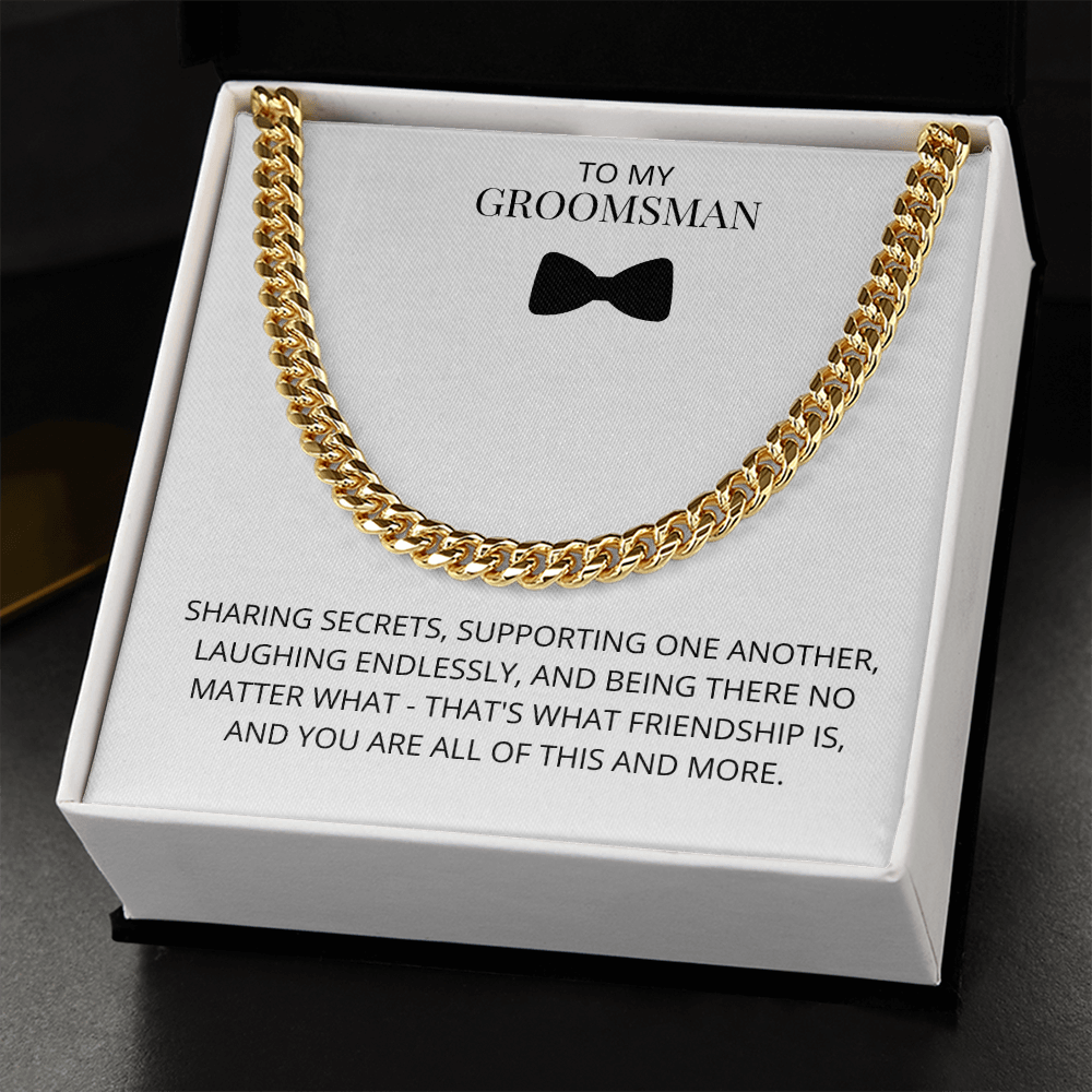 Groomsman - Sharing Secrets - Cuban Link Chain