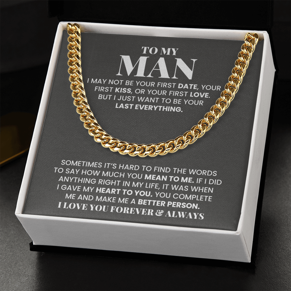 My Man - You Make Me Better Person - Cuban Link Chain