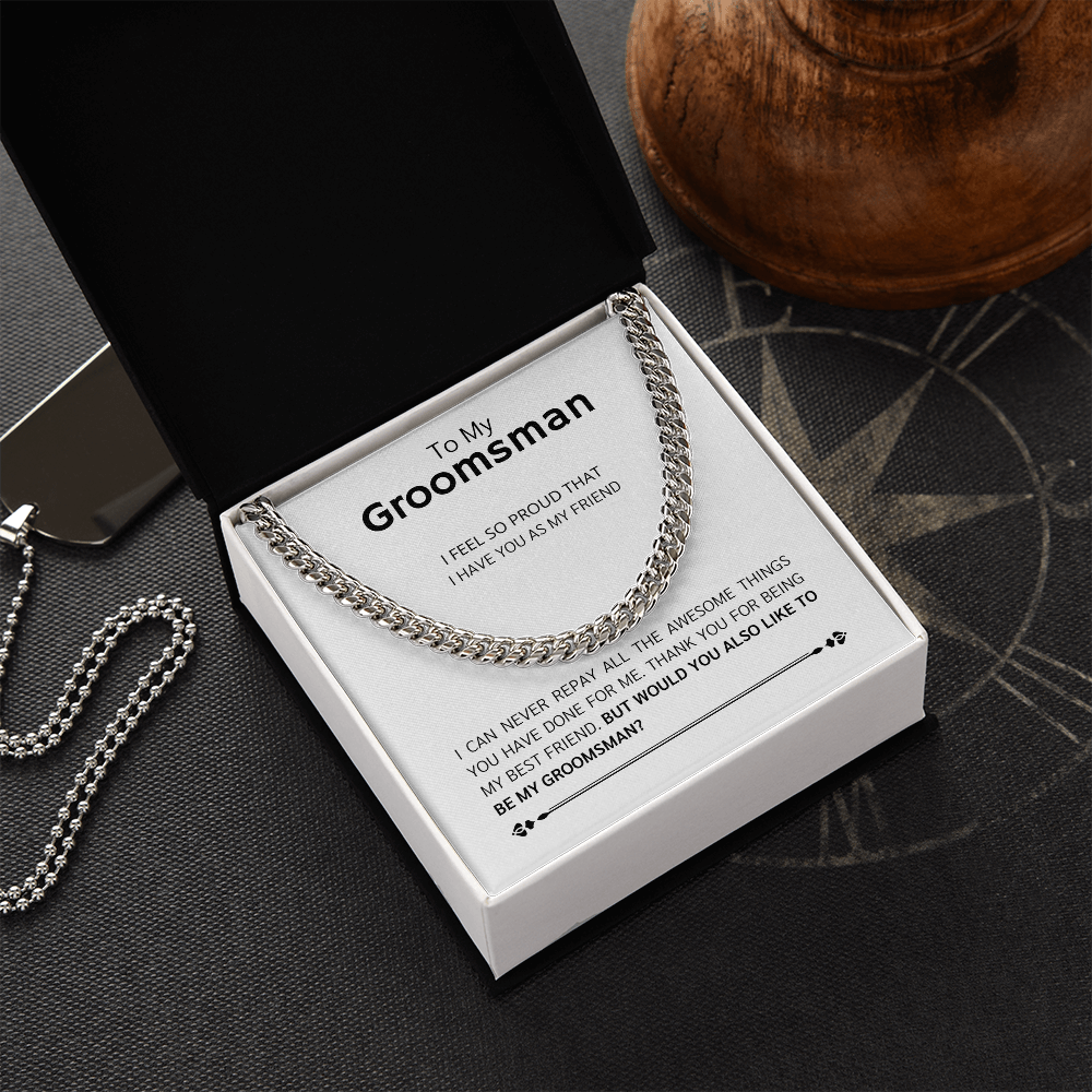 Groomsman - Best Friend  - Cuban Link Chain