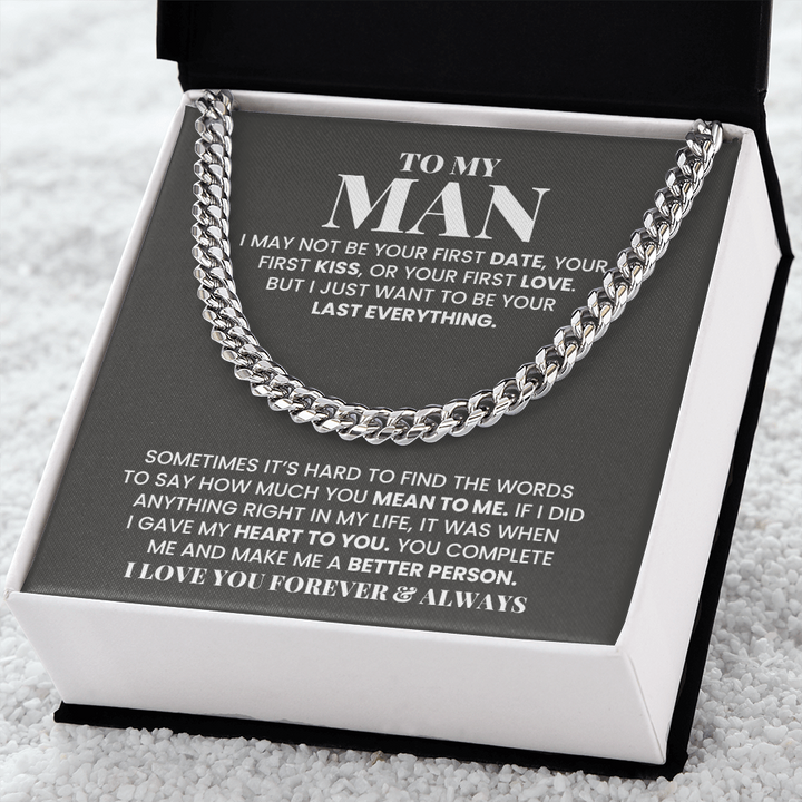 My Man - You Make Me Better Person - Cuban Link Chain