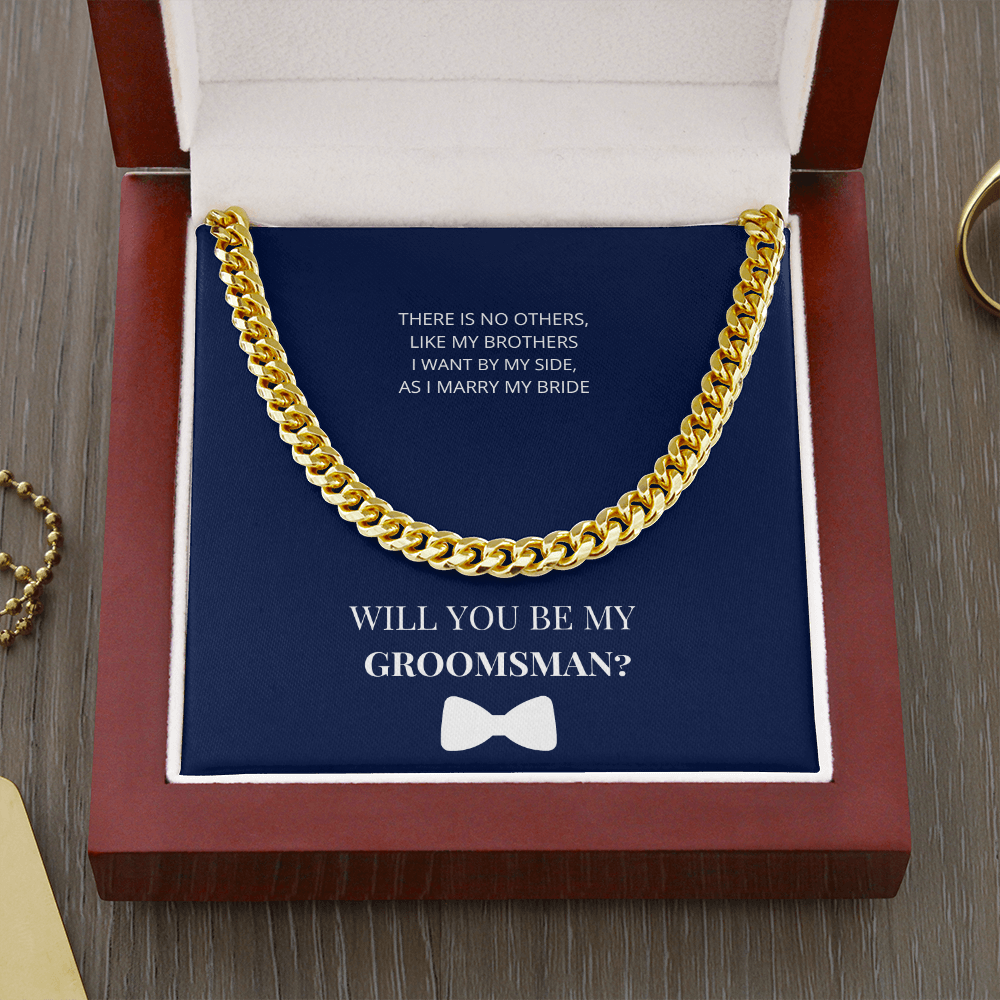 Groomsman - Will You Be My Groomsman  - Cuban Link Chain