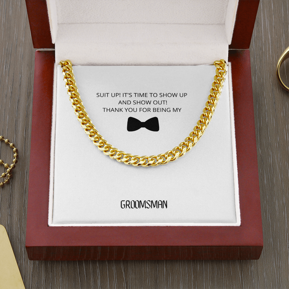 Groomsman - Part of a Family  - Cuban Link Chain
