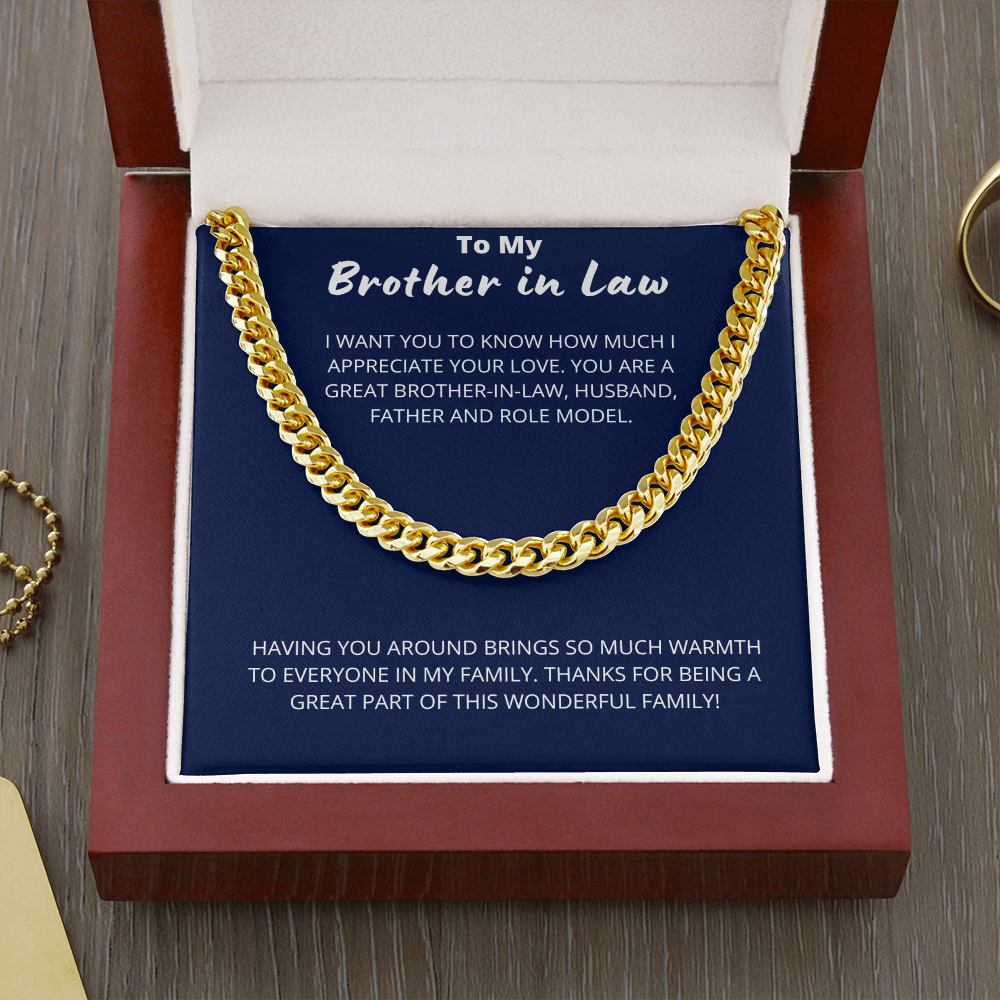 Brother in Law - Great Brother in Law   - Cuban Link Chain