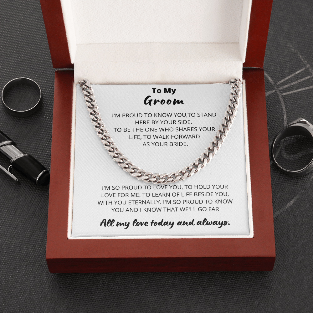 Groom - One who shares Your Life  - Cuban Link Chain
