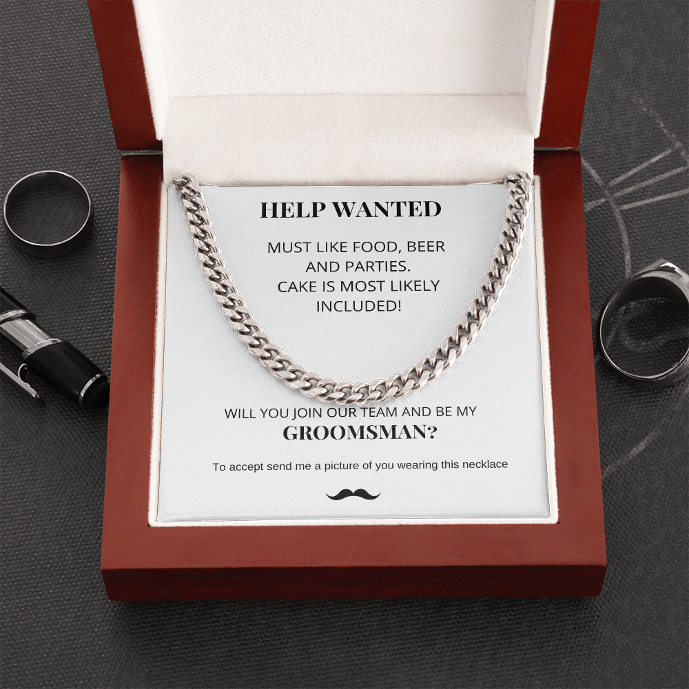 Groomsman - Help Wanted - Cuban Link Chain