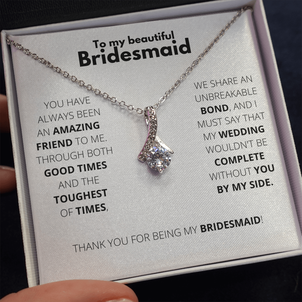 Bridesmaid - Always Here - Alluring Necklace