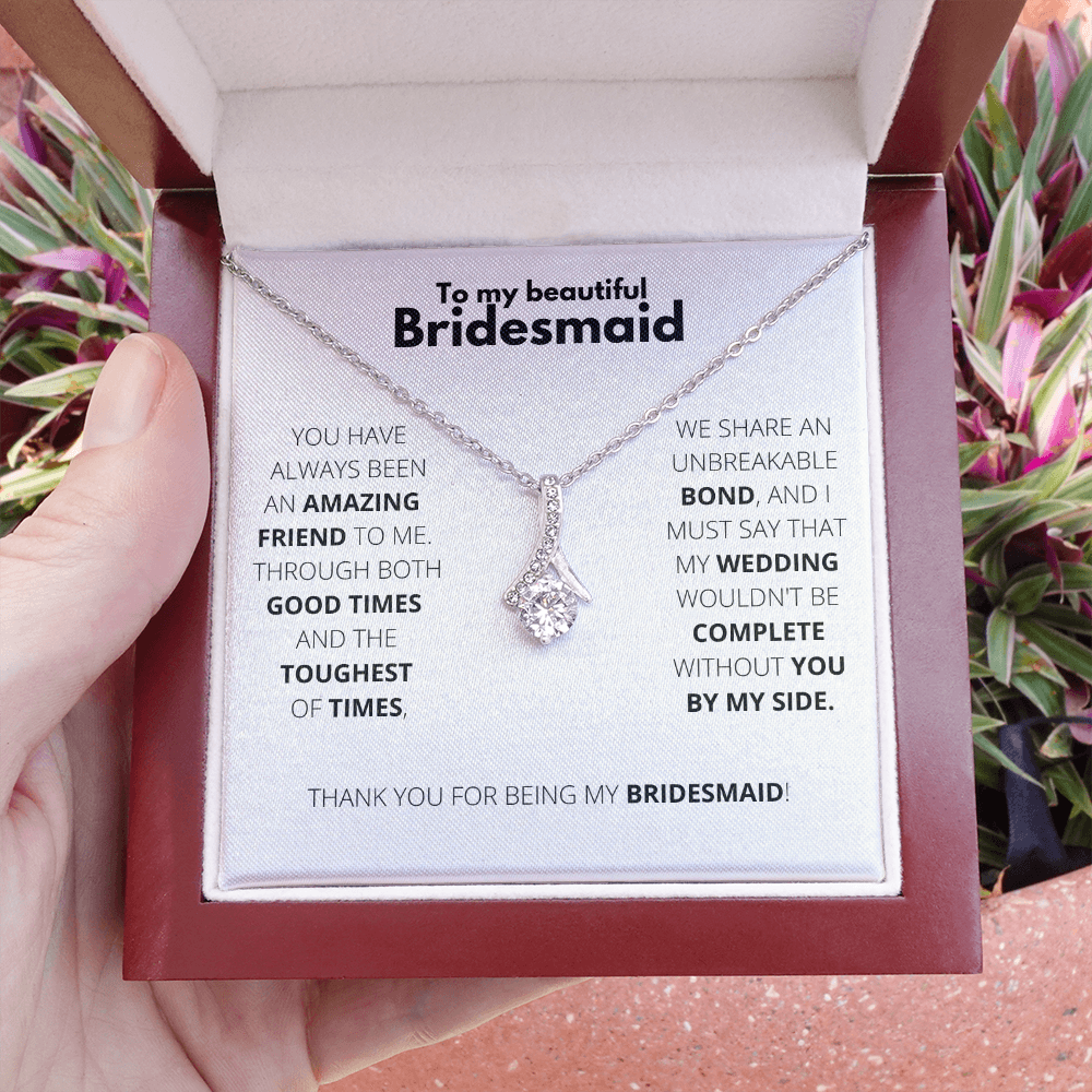 Bridesmaid - Always Here - Alluring Necklace
