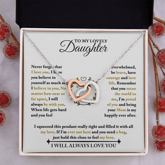 Daughter - When Life Gets Hard - Interlocking Hearts Necklace